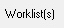 Worklist